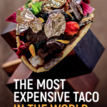 Most expensive taco in the world at Grand Velas Los Cabos Resort (via www.TheMexicoReport.com)